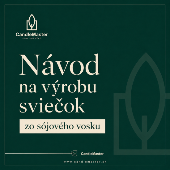 Návod na výrobu sviečky zo sójového vosku